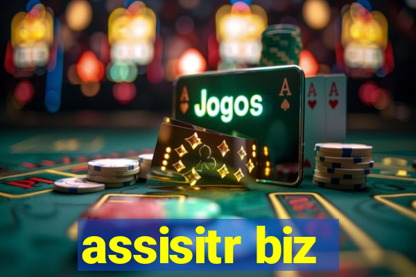 assisitr biz